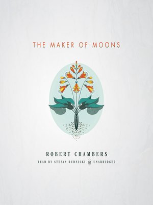 The Maker of Moons - Audiobook